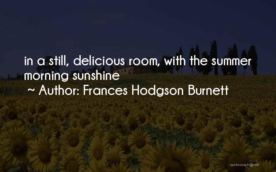 Frances Hodgson Burnett Quotes 1754937