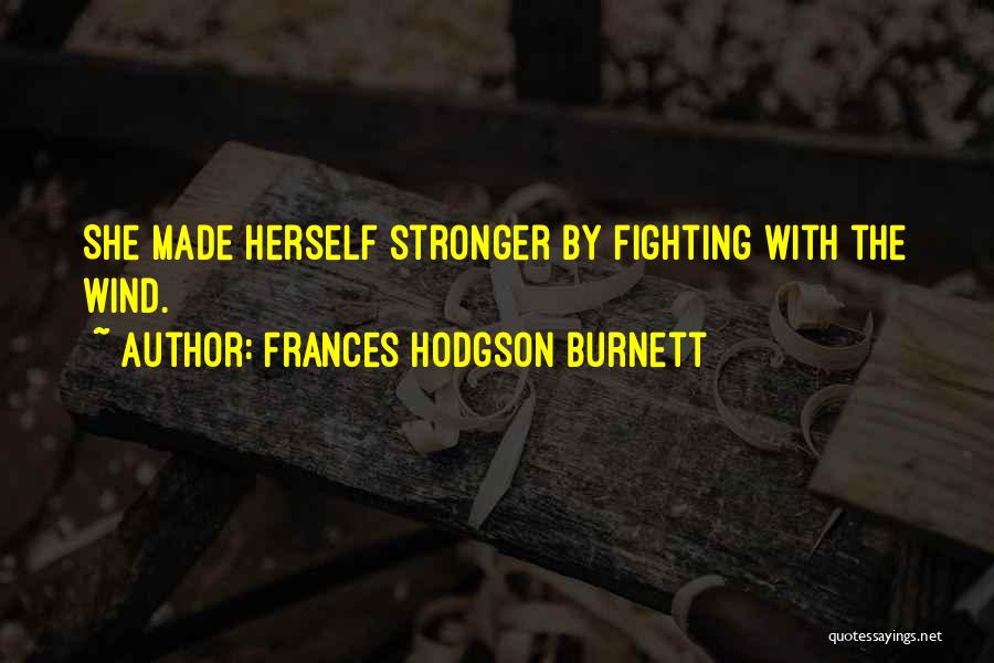 Frances Hodgson Burnett Quotes 1812920