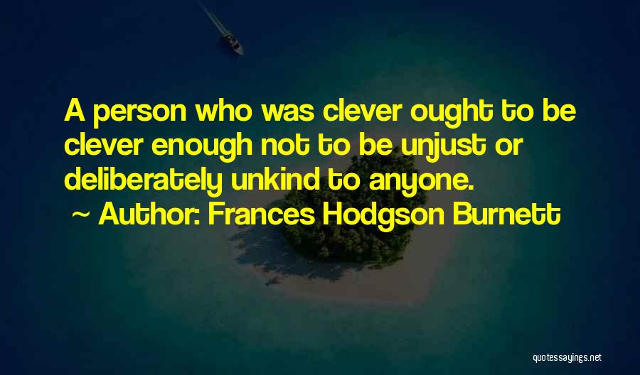 Frances Hodgson Burnett Quotes 1833272