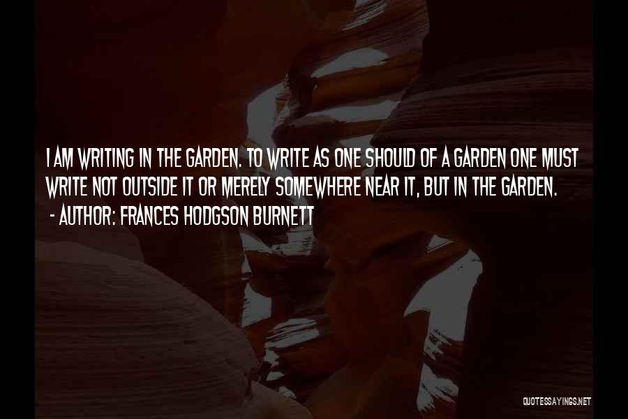 Frances Hodgson Burnett Quotes 255073