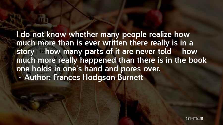 Frances Hodgson Burnett Quotes 350851