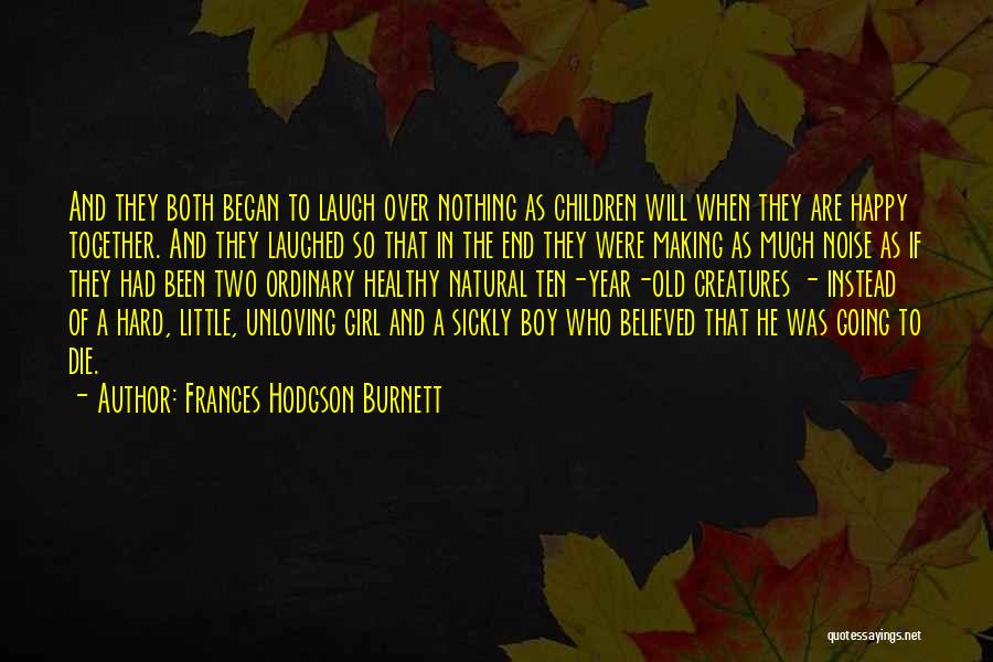 Frances Hodgson Burnett Quotes 610806