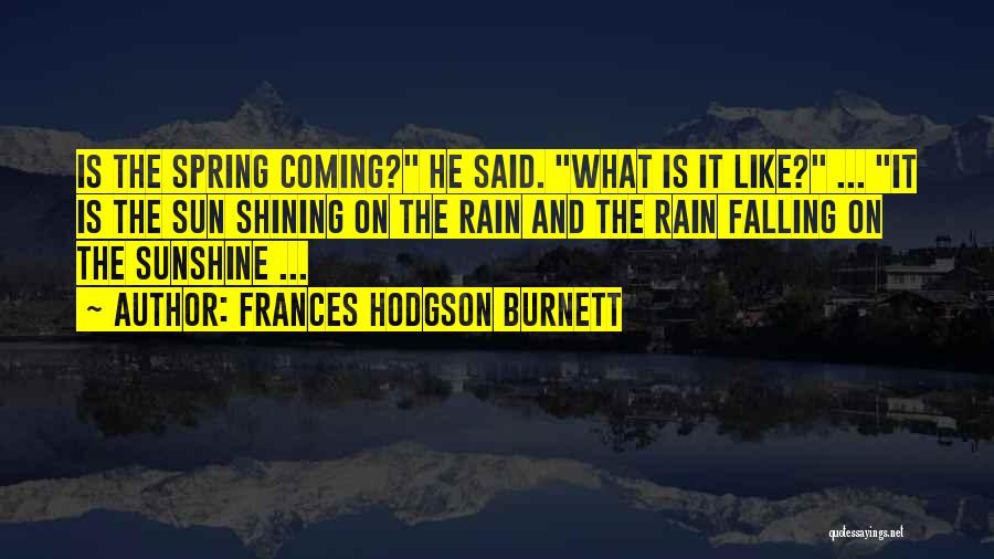 Frances Hodgson Burnett Quotes 618020