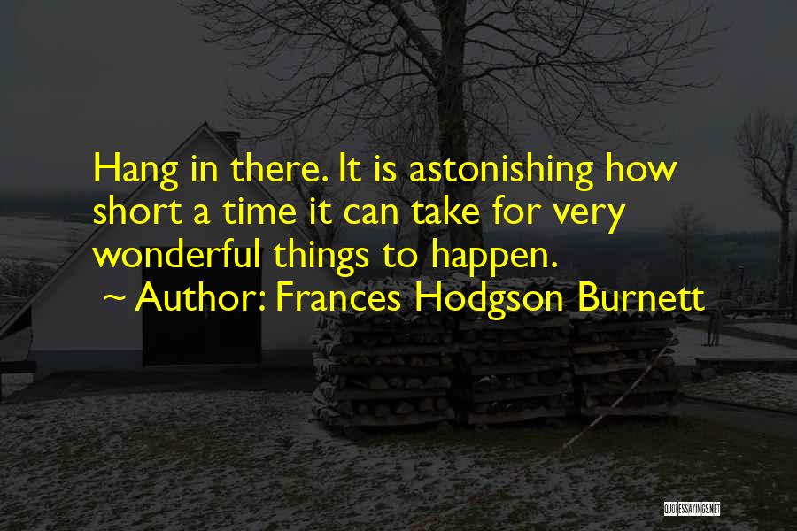 Frances Hodgson Burnett Quotes 638632