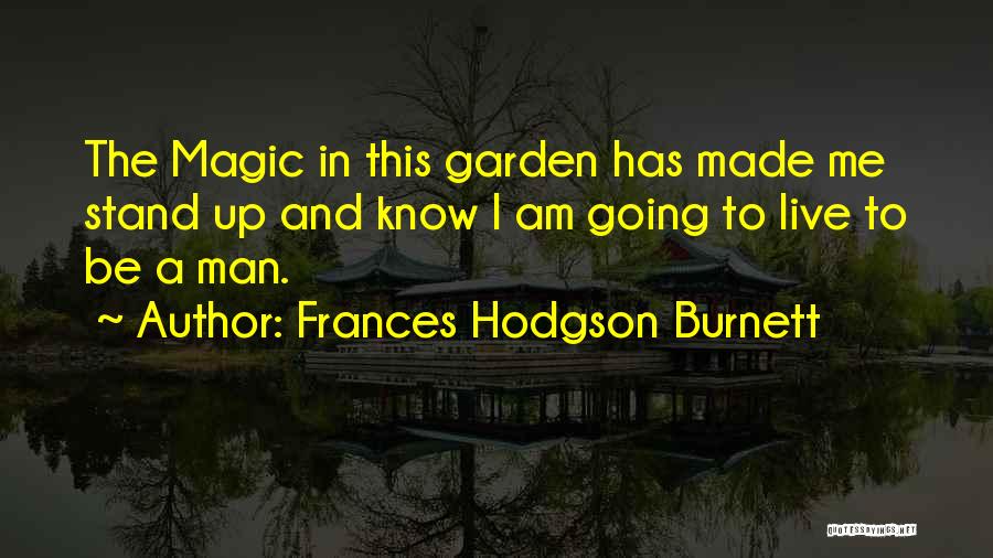 Frances Hodgson Burnett Quotes 881138