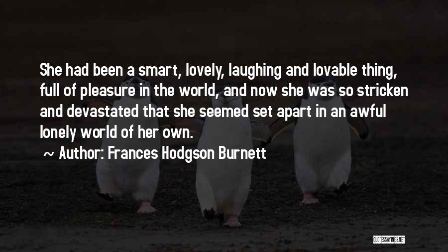 Frances Hodgson Burnett Quotes 915925