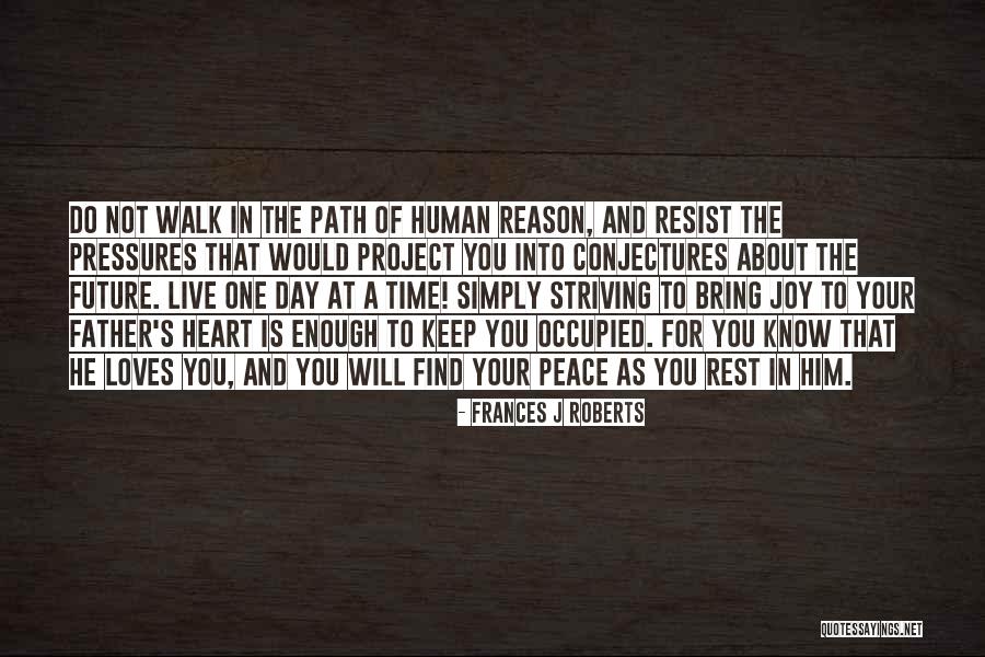 Frances J Roberts Quotes 1015475 Frances J Roberts Quotes 1015475