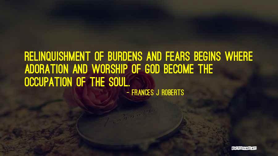 Frances J Roberts Quotes 511096