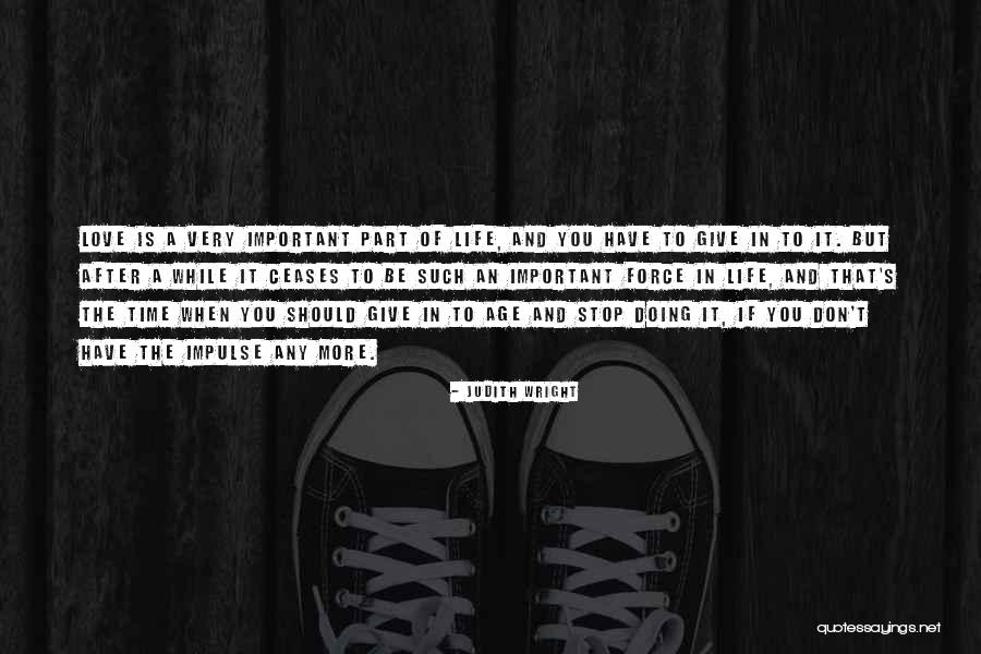 Frances Kellor Quotes By Judith Wright Frances Kellor Quotes By Judith Wright