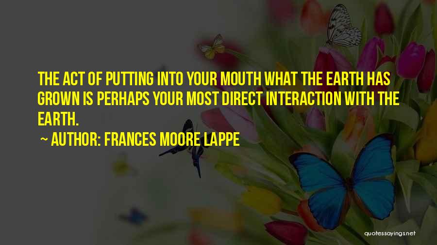 Frances Lappe Quotes By Frances Moore Lappe