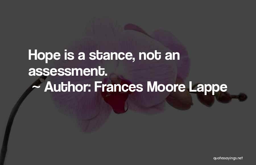 Frances Lappe Quotes By Frances Moore Lappe