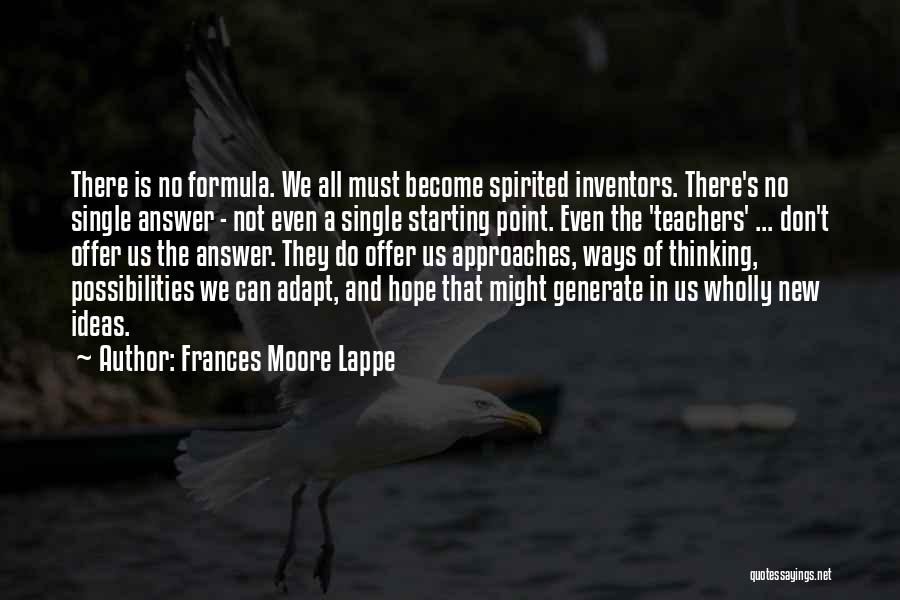 Frances Lappe Quotes By Frances Moore Lappe