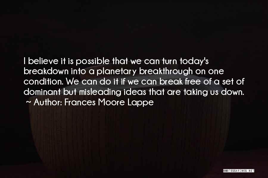 Frances Lappe Quotes By Frances Moore Lappe