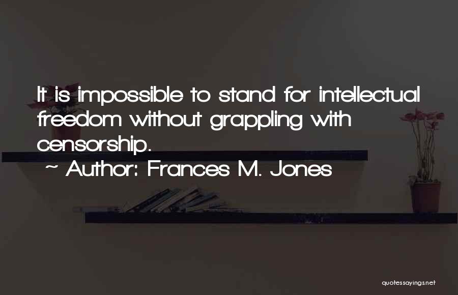 Frances M. Jones Quotes 445441