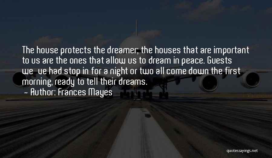 Frances Mayes Quotes 1198293