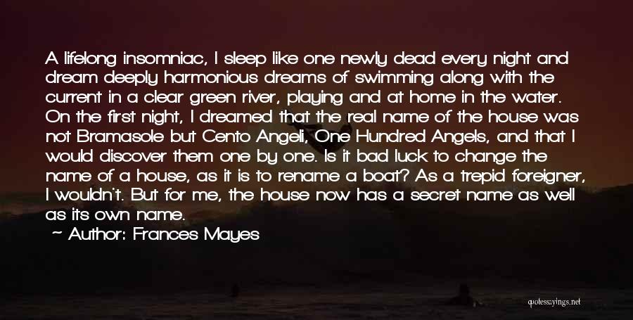 Frances Mayes Quotes 1227751