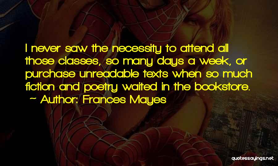 Frances Mayes Quotes 1257938