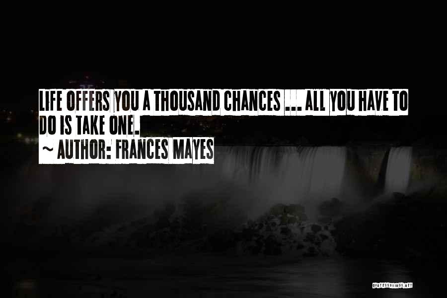 Frances Mayes Quotes 1397781