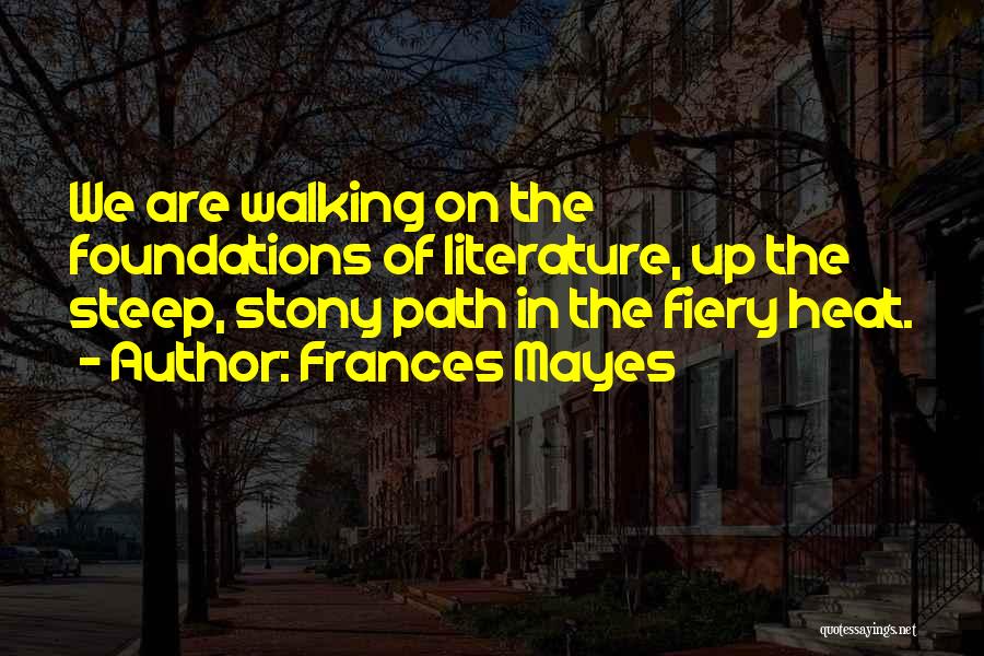 Frances Mayes Quotes 1514366