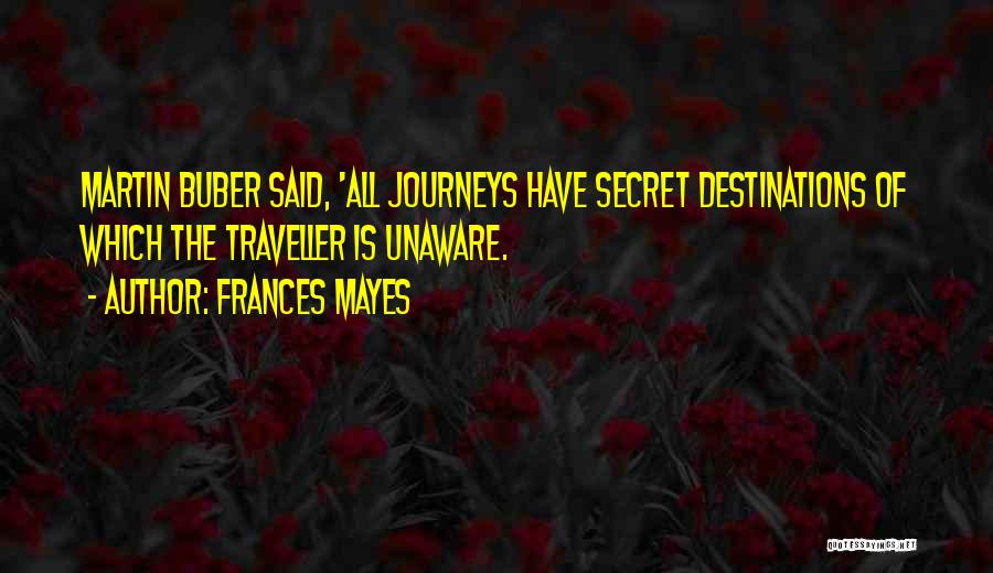 Frances Mayes Quotes 2049138