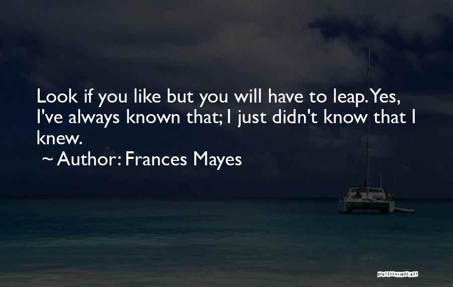 Frances Mayes Quotes 471453