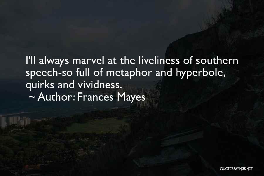 Frances Mayes Quotes 643621