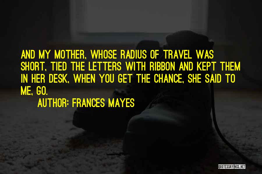 Frances Mayes Quotes 730524