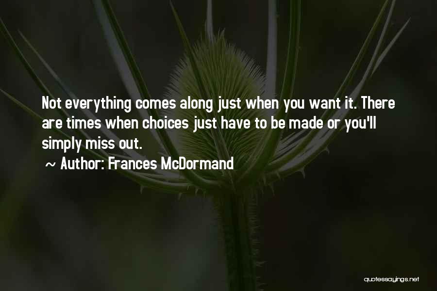 Frances McDormand Quotes 1208716