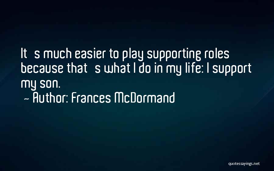 Frances McDormand Quotes 1536578