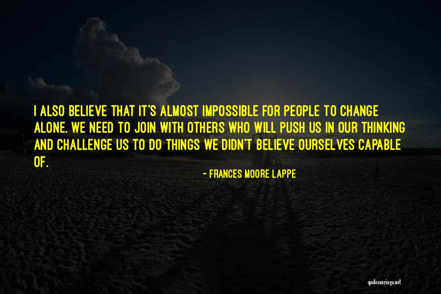 Frances Moore Lappe Quotes 1368224