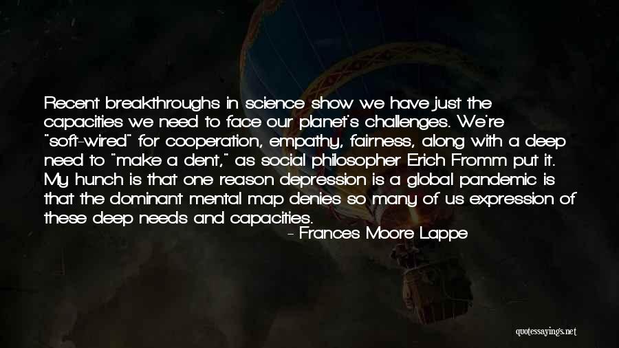 Frances Moore Lappe Quotes 806471