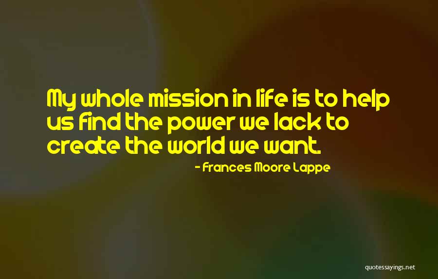 Frances Moore Lappe Quotes 924736