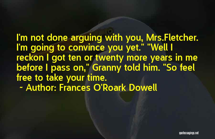 Frances O'Roark Dowell Quotes 2107967