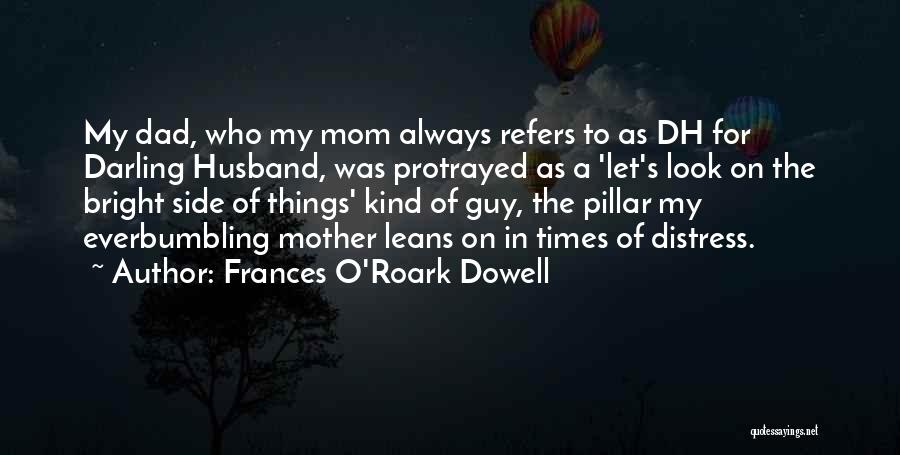 Frances O'Roark Dowell Quotes 357890