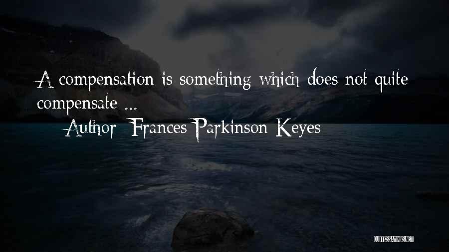 Frances Parkinson Keyes Quotes 1390546