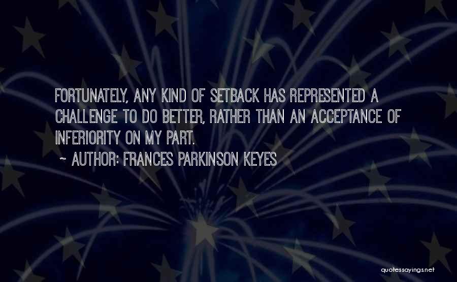 Frances Parkinson Keyes Quotes 1777686