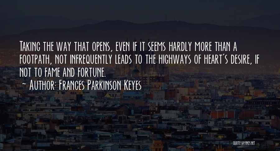 Frances Parkinson Keyes Quotes 919180