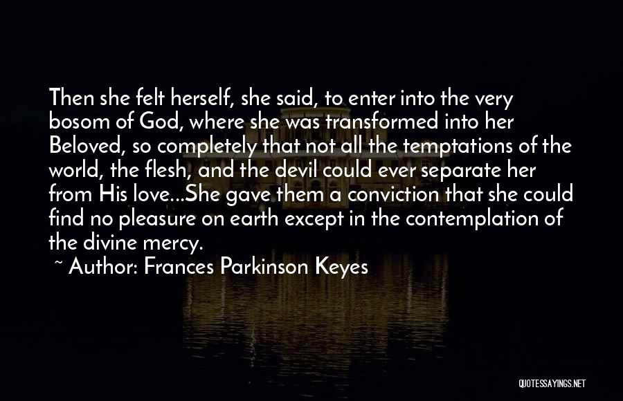 Frances Parkinson Keyes Quotes 954794