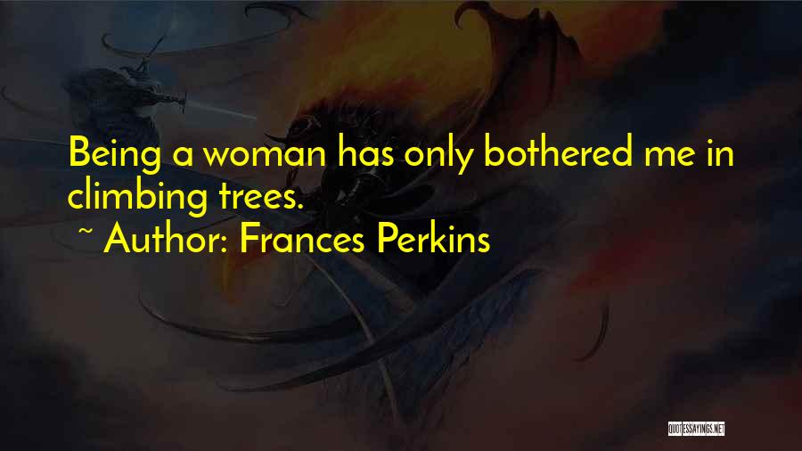 Frances Perkins Quotes 1099476