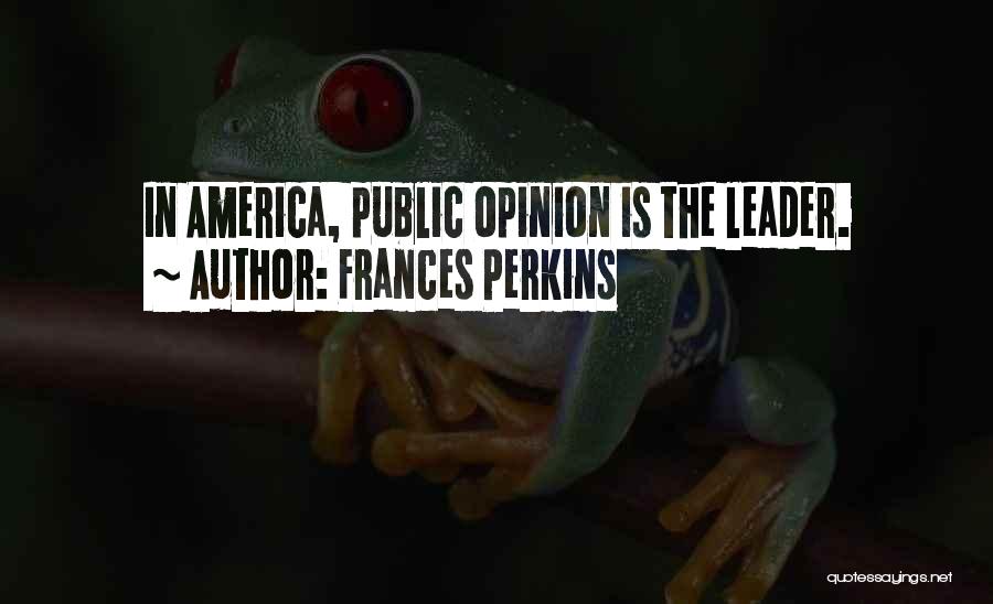 Frances Perkins Quotes 254421