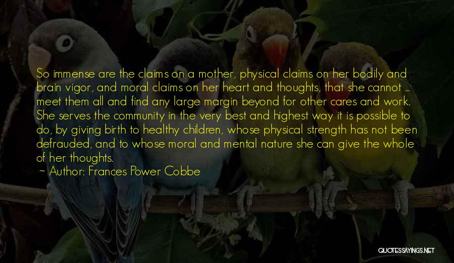Frances Power Cobbe Quotes 1064191