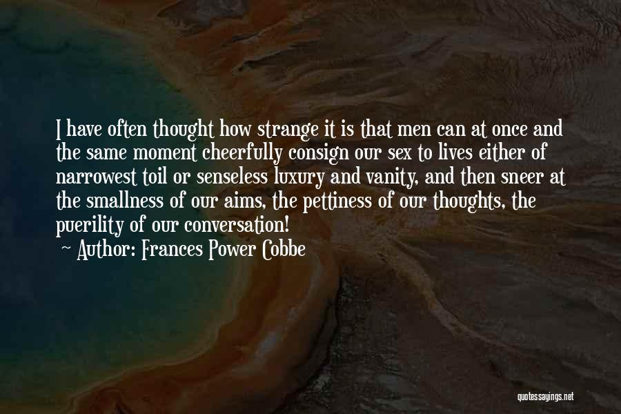 Frances Power Cobbe Quotes 910992