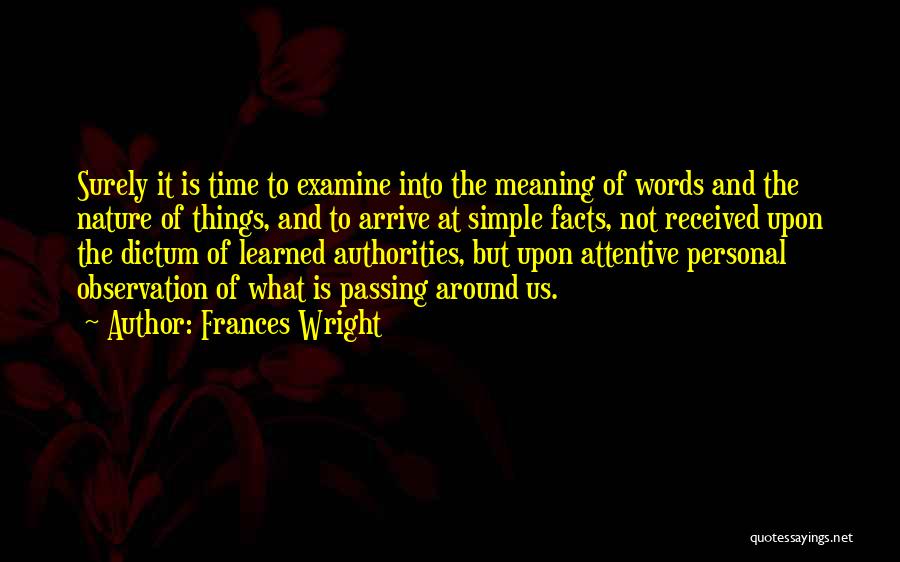 Frances Quotes By Frances Wright