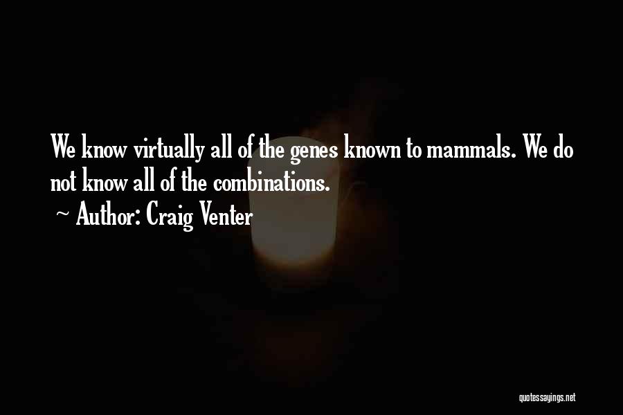 Frances Slocum Quotes By Craig Venter