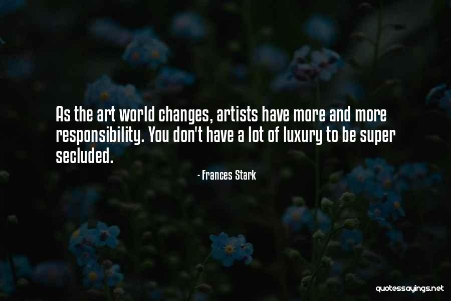 Frances Stark Quotes 504121 Frances Stark Quotes 504121