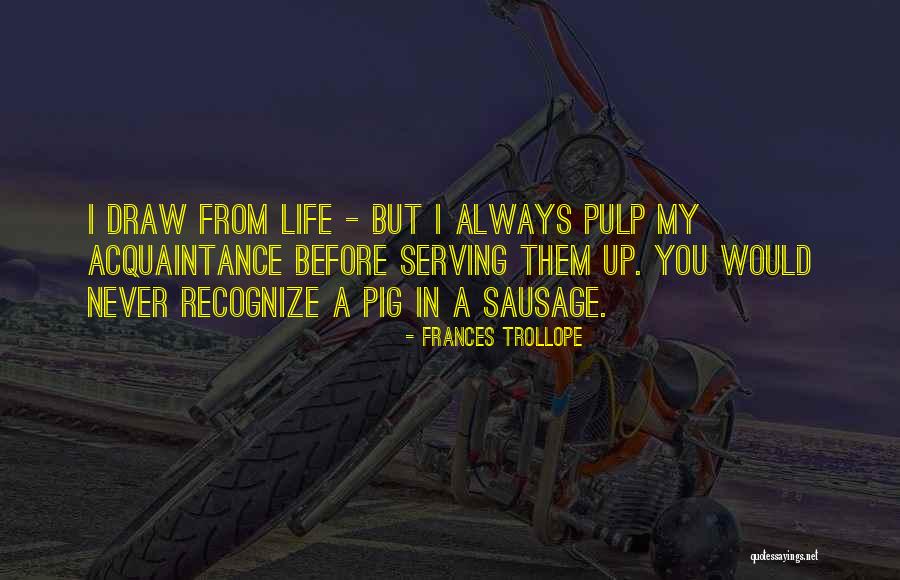 Frances Trollope Quotes 1211806 Frances Trollope Quotes 1211806