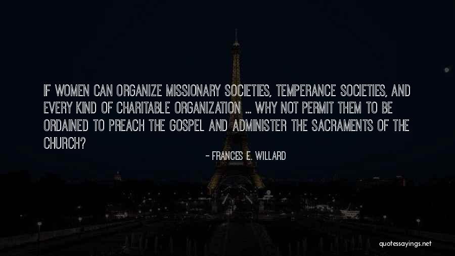 Frances Willard Quotes By Frances E. Willard