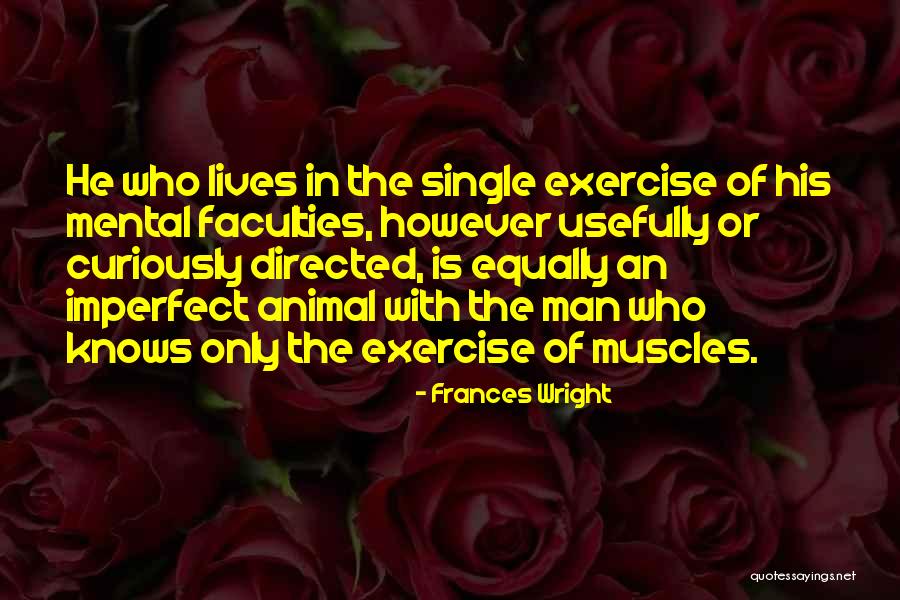 Frances Wright Quotes 1499883 Frances Wright Quotes 1499883