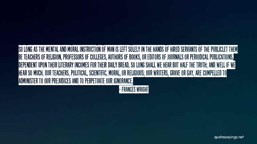 Frances Wright Quotes 150554 Frances Wright Quotes 150554