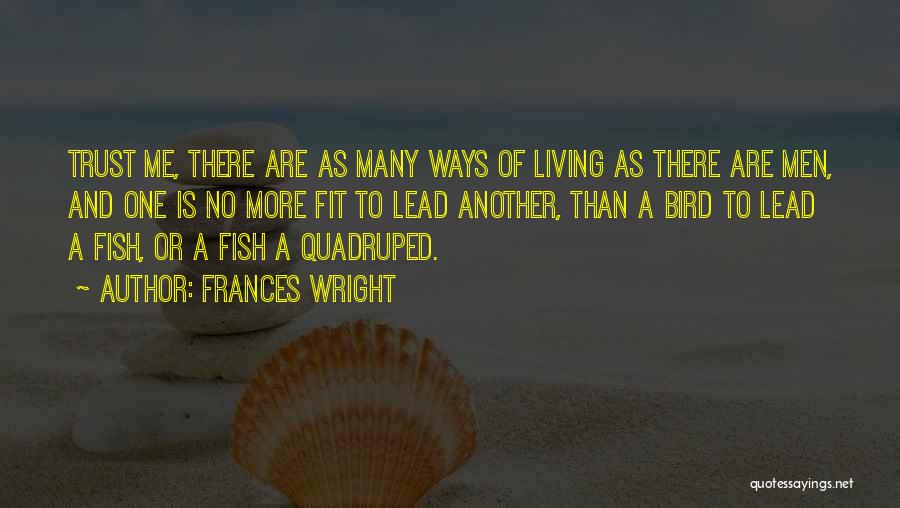 Frances Wright Quotes 542885